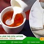 Cách Làm Trà Sữa Bằng Trà Lipton Vị Chanh