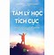 Khóa Học Tâm Lý Học Tích Cực