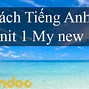 Tiếng Anh Lớp 6 Unit 1 My New School Trang 12